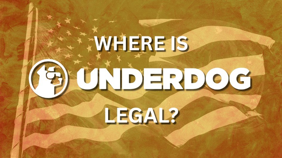 Where is underdog predicts legal